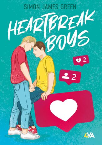 Heartbreak Boys Simon James Green - okadka ebooka
