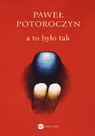 A to byo tak Pawe Potoroczyn - okadka audiobooks CD