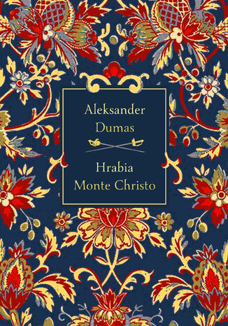Hrabia Monte Christo (elegancka edycja) Aleksander Dumas - okadka ebooka