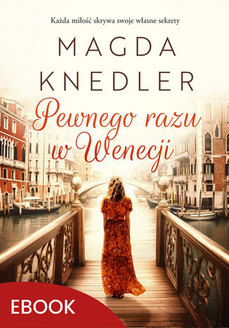 Pewnego razu w Wenecji Magda Knedler - okadka ebooka