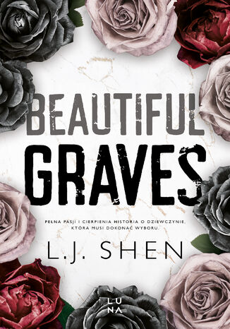 Beautiful Graves L. J. Shen
