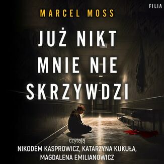 Ju nikt mnie nie skrzywdzi Marcel Moss - okadka audiobooka MP3