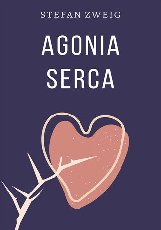 Agonia serca Stefan Zweig - okadka audiobooks CD