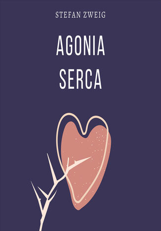 Agonia serca Stefan Zweig - okadka audiobooks CD