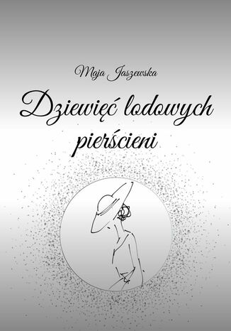 Dziewięć lodowych pierścieni
