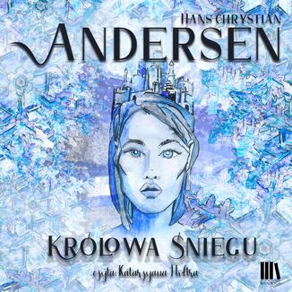 Krlowa niegu Hans Christian Andersen - okadka audiobooks CD