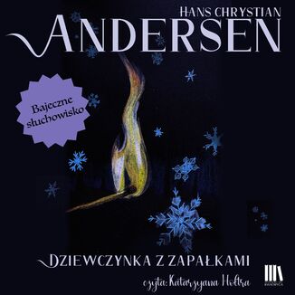 Dziewczynka z zapakami Hans Christian Andersen - okadka audiobooks CD