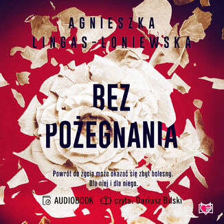 Bez poegnania Agnieszka Lingas-oniewska - okadka audiobooks CD