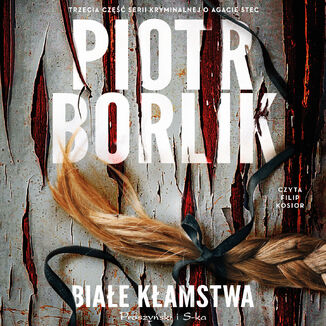 Biae kamstwa Piotr Borlik - okadka audiobooka MP3