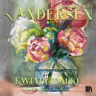 Kwiaty Idalki Hans Christian Andersen - okadka audiobooks CD