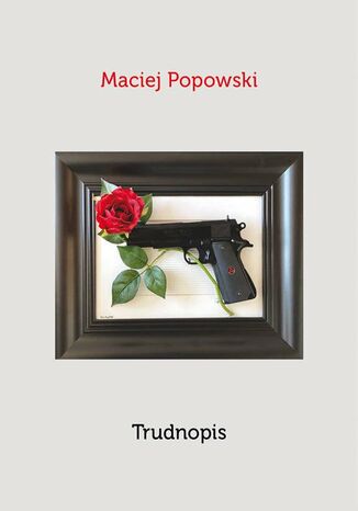 Trudnopis Maciej Popowski - okadka ebooka