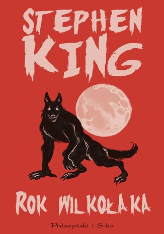 Rok wilkołaka Stephen King - okładka ebooka