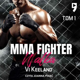 MMA Fighter. Walka Tom 1 Vi Keeland - okadka audiobooka MP3
