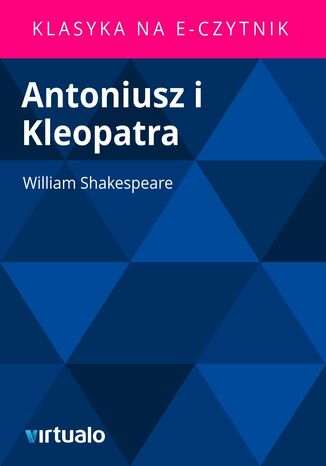Antoniusz i Kleopatra William Shakespeare - okadka audiobooka MP3