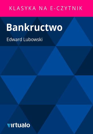 Bankructwo Edward Lubowski - okadka ebooka