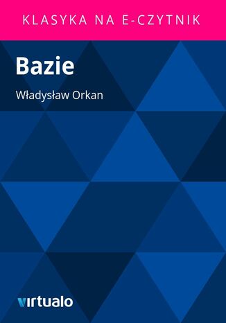 Bazie Wadysaw Orkan - okadka audiobooks CD