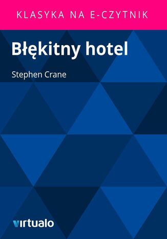 Bkitny hotel Stephen Crane - okadka ebooka