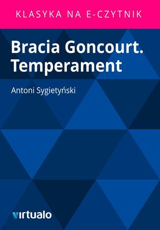 Bracia Goncourt. Temperament Antoni Sygietyski - okadka audiobooks CD
