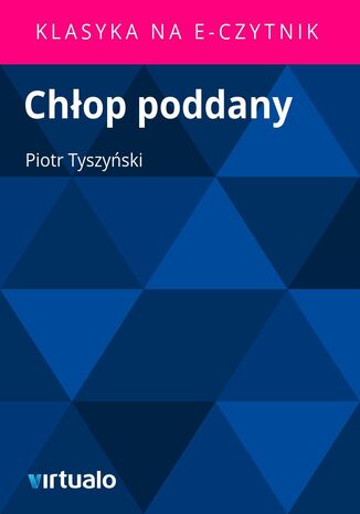 Chop poddany Piotr Tyszyski - okadka ebooka