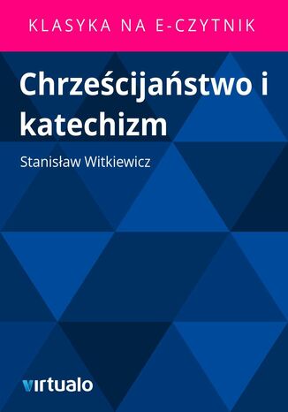 Chrześcijaństwo i katechizm
