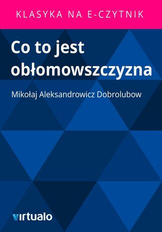 Co to jest obłomowszczyzna