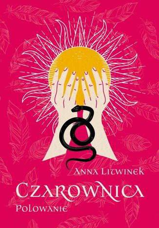 Czarownica. Tom 2. Polowanie