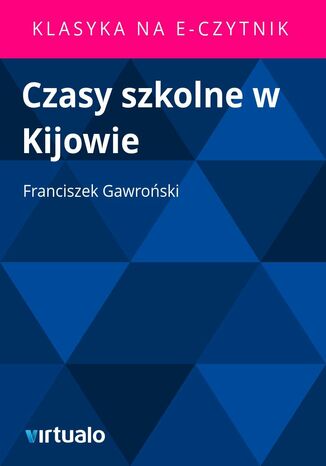 Czasy szkolne w Kijowie