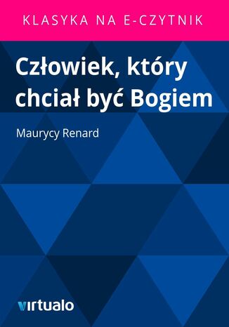 Człowiek, który chciał być Bogiem