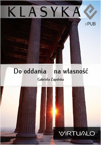 Do oddania - na wasno Gabriela Zapolska - okadka audiobooks CD