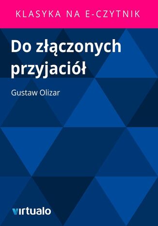 Do złączonych przyjaciół