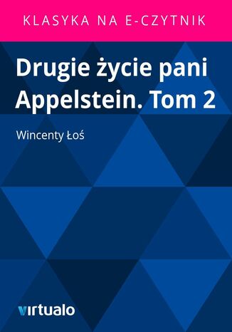 Drugie życie pani Appelstein. Tom 2