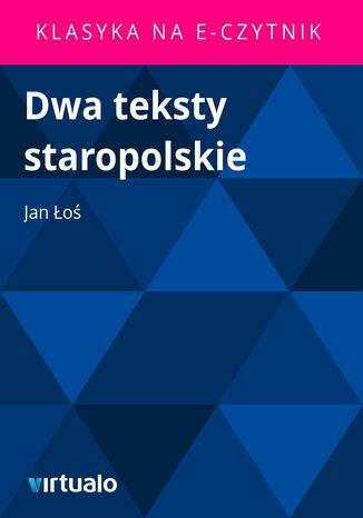 Dwa teksty staropolskie