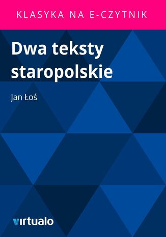 Dwa teksty staropolskie Jan o - okadka ebooka