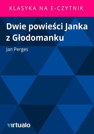 Dwie powieci Janka z Godomanku Jan Perges - okadka ebooka