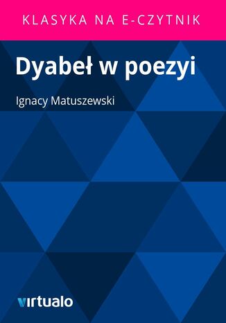 Dyabe w poezyi Ignacy Matuszewski - okadka ebooka