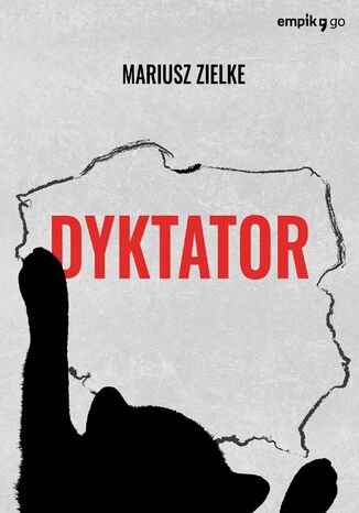 Dyktator Mariusz Zielke - okadka audiobooks CD