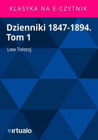 Dzienniki 1847-1894. Tom 1 Lew Tostoj - okadka audiobooka MP3