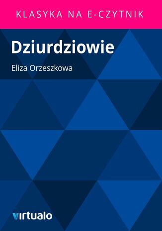 Dziurdziowie Eliza Orzeszkowa - okadka audiobooks CD