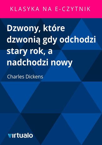 Dzwony, które dzwonią gdy odchodzi stary rok, a nadchodzi nowy