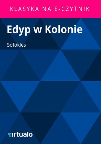 Edyp w Kolonie Sofokles - okadka ebooka
