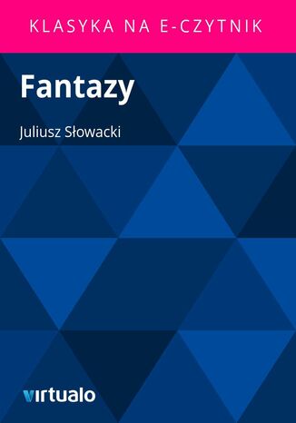 Fantazy Juliusz Sowacki - okadka ebooka