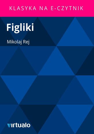 Figliki Mikolaj Rej - okadka ebooka