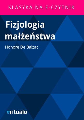 Fizjologia maestwa Honore de Balzac - okadka ebooka