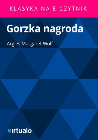 Gorzka nagroda Argles Margaret Wolf - okadka audiobooks CD