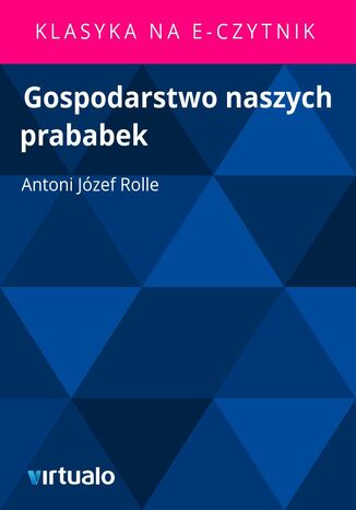 Gospodarstwo naszych prababek