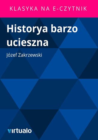 Historya barzo ucieszna Jzef Zakrzewski - okadka ebooka