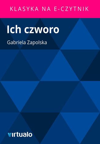 Ich czworo Gabriela Zapolska - okadka audiobooks CD