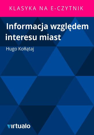 Informacja wzgldem interesu miast Hugo Kotaj - okadka ebooka