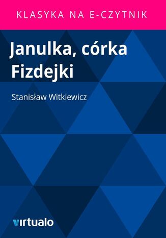 Janulka, córka Fizdejki