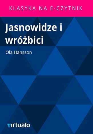 Jasnowidze i wrbici Ola Hansson - okadka ebooka